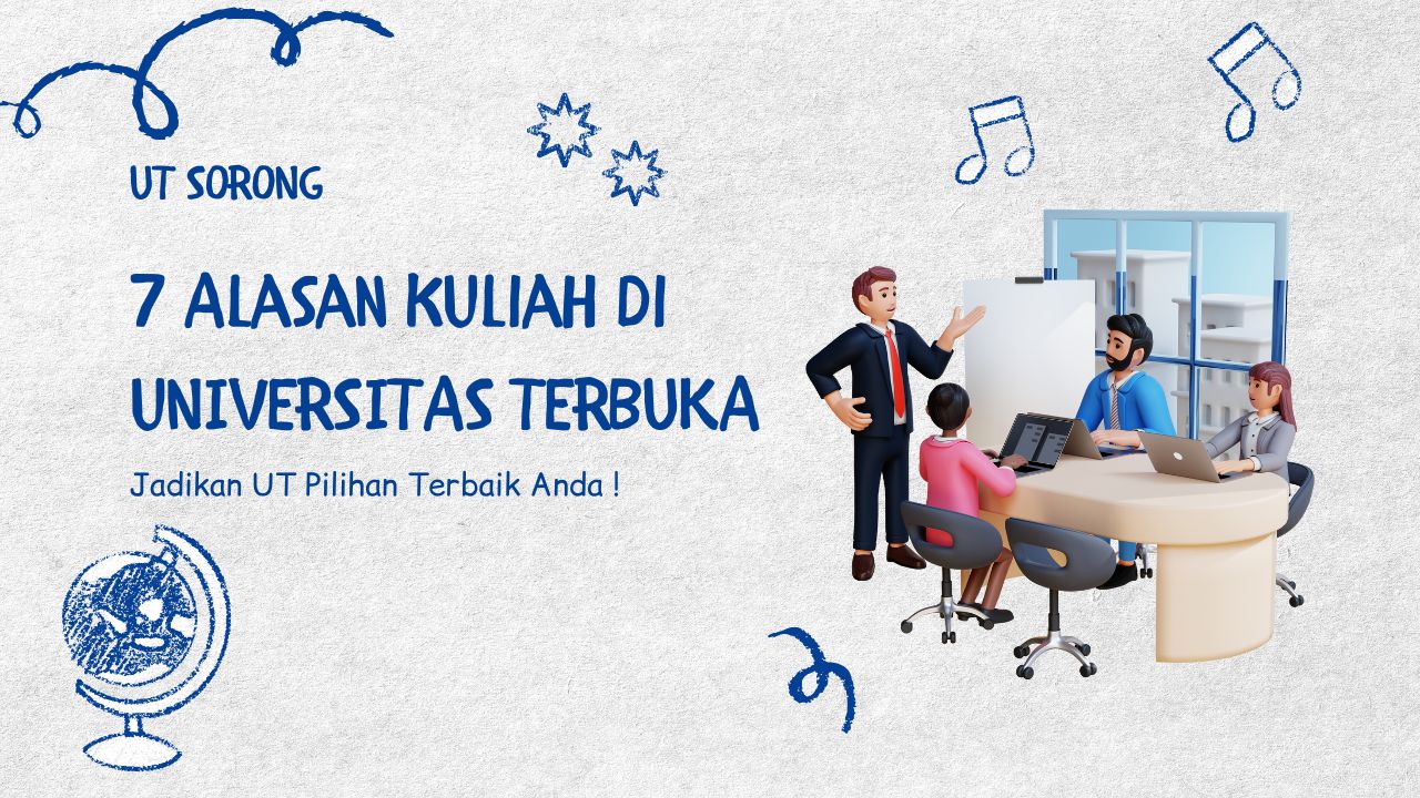 7 Alasan kuliah di Universitas Terbuka